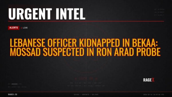 Lebanese Officer Kidnapped in Bekaa: Mossad Suspected in Ron Arad Probe