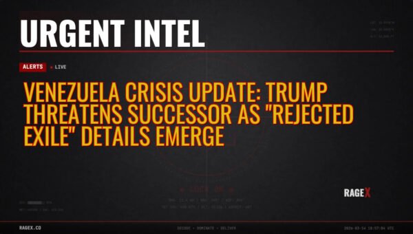 Venezuela Crisis Update: Trump Threatens Successor as “Rejected Exile” Details Emerge