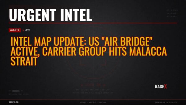 Intel Map Update: US “Air Bridge” Active, Carrier Group Hits Malacca Strait